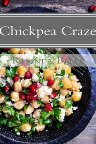 Cover of Chickpea Craze
