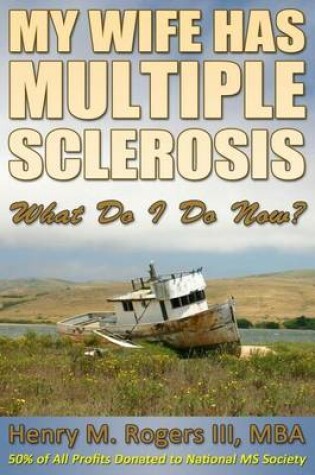 Cover of My Wife Has Multiple Sclerosis