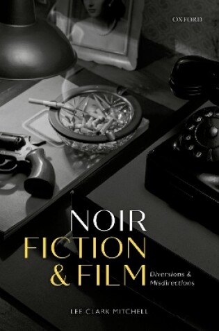 Cover of Noir Fiction and Film