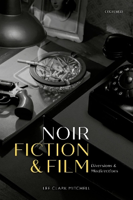Book cover for Noir Fiction and Film