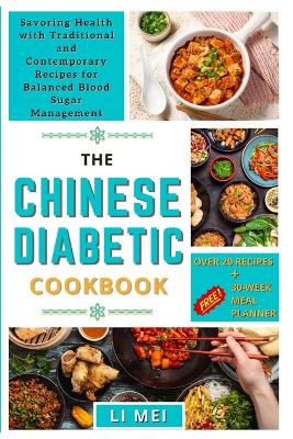 Book cover for The Chinese Diabetic Cookbook