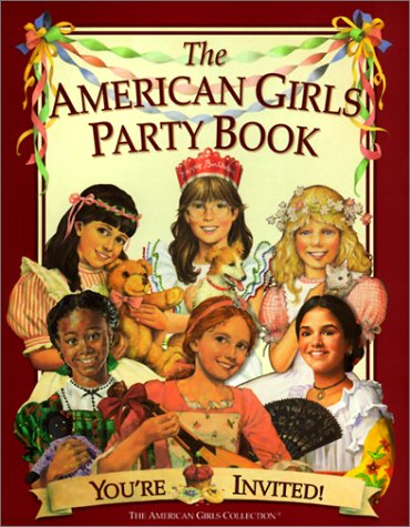 Book cover for The American Girls Party Book
