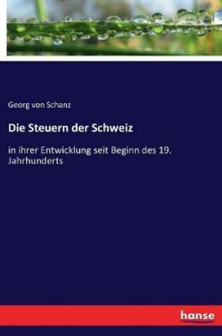 Cover of Die Steuern der Schweiz