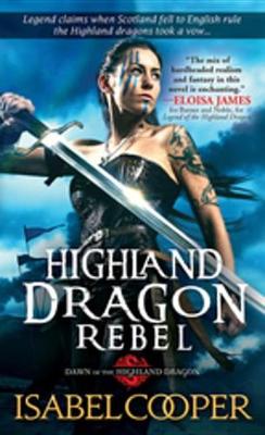 Cover of Highland Dragon Rebel