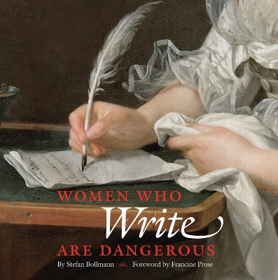 Book cover for Women Who Write Are Dangerous