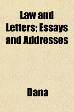 Cover of Law and Letters; Essays and Addresses