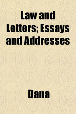 Book cover for Law and Letters; Essays and Addresses