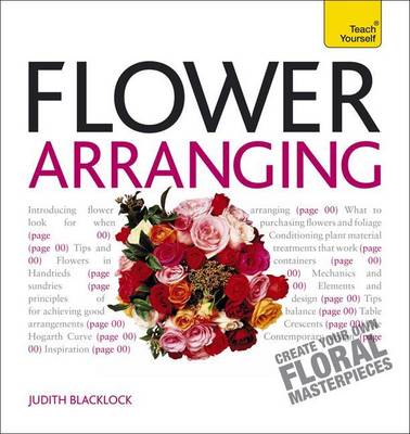 Book cover for Get Started with Flower Arranging: Teach Yourself