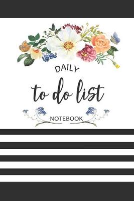 Book cover for Daily To Do List Notebook