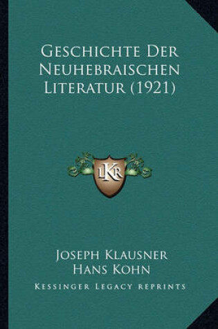 Cover of Geschichte Der Neuhebraischen Literatur (1921)