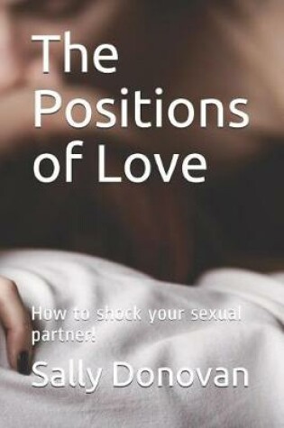 Cover of The Positions of Love