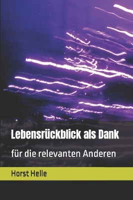 Book cover for Lebensrückblick als Dank