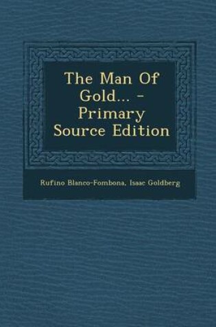 Cover of The Man of Gold...