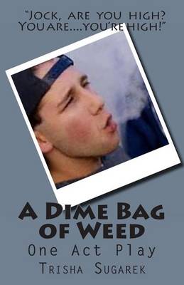 Book cover for A Dime Bag of Weed