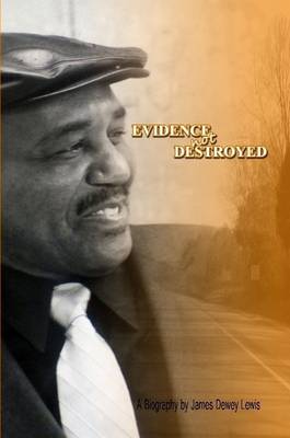 Book cover for Evidence Not Destroyed
