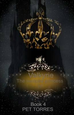 Book cover for Valkyrie - The Vampire Princess 4
