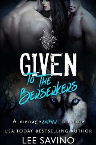 Cover of Given to the Berserkers