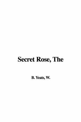 Book cover for The Secret Rose