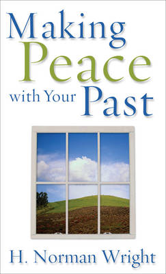 Book cover for Making Peace with Your Past