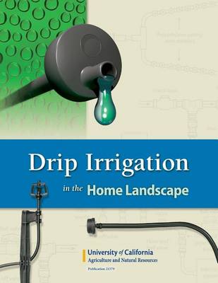 Book cover for Drip Irrigation in the Home Landscape