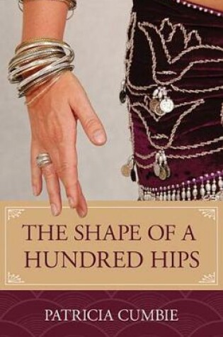 Cover of The Shape of a Hundred Hips