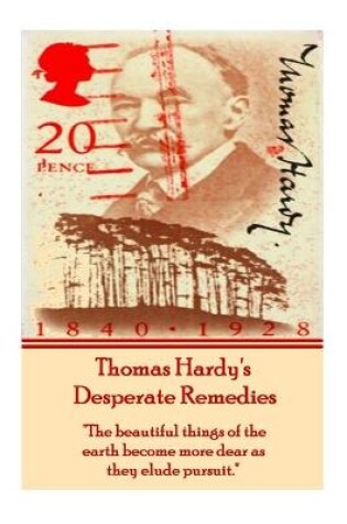 Cover of Thomas Hardy's Desperate Remedies