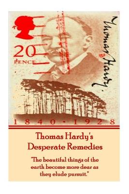Book cover for Thomas Hardy's Desperate Remedies