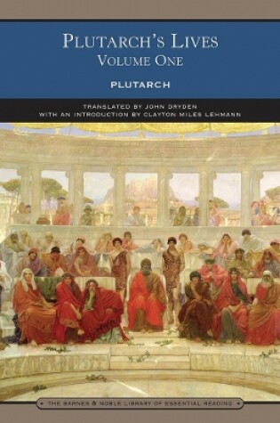 Cover of Plutarch's Lives Volume One (Barnes & Noble Library of Essential Reading)