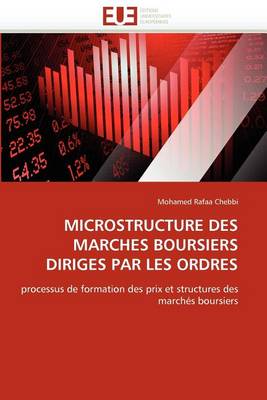 Book cover for Microstructure Des Marches Boursiers Diriges Par Les Ordres