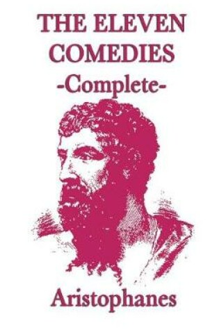 Cover of The Eleven Comedies -Complete-