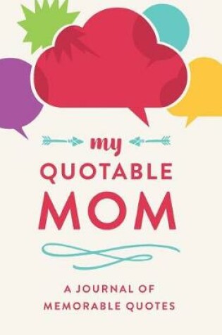 Cover of My Quotable Mom