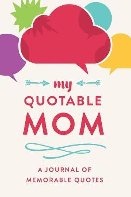 Book cover for My Quotable Mom