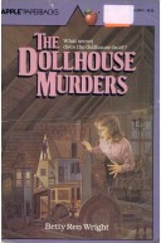 The Dollhouse Murders