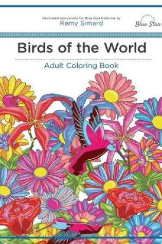 Cover of Adult Coloring Book: Birds of the World