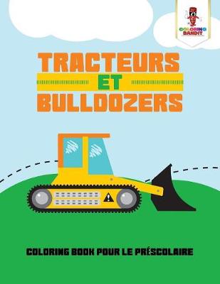 Book cover for Tracteurs et Bulldozers