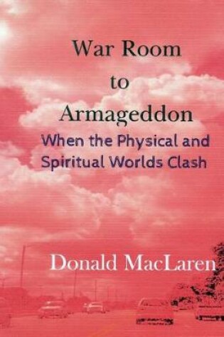 Cover of War Room to Armageddon