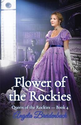 Book cover for Flower of the Rockies