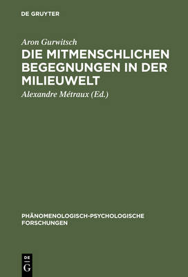 Book cover for Die Mitmenschlichen Begegnungen in Der Milieuwelt