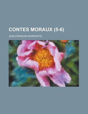 Book cover for Contes Moraux (5-6 )