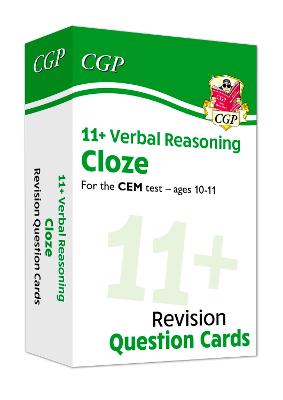 Book cover for 11+ CEM Revision Question Cards: Verbal Reasoning Cloze - Ages 10-11
