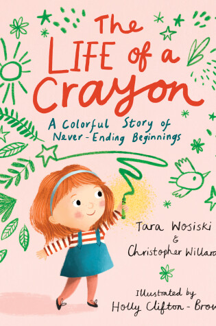 Cover of The Life of a Crayon
