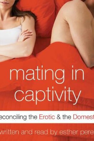 Cover of Mating in Captivity