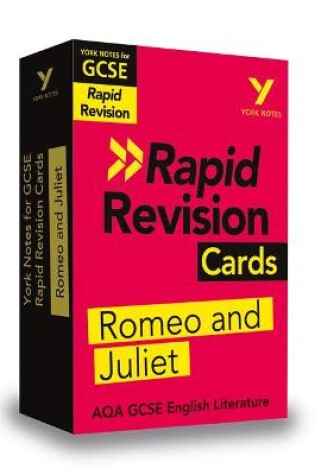 Cover of York Notes for AQA GCSE (9-1) Rapid Revision: Romeo and Juliet - Refresh, Revise and Catch up!