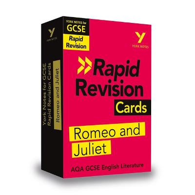 Cover of York Notes for AQA GCSE (9-1) Rapid Revision: Romeo and Juliet - Refresh, Revise and Catch up!