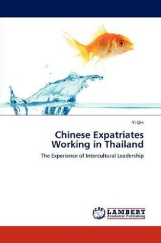 Cover of Chinese Expatriates Working in Thailand