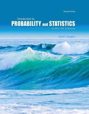 Book cover for Introduction to Probability and Statistics in the Life Sciences