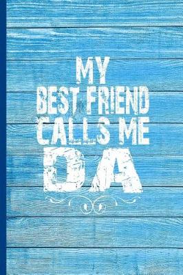 Book cover for My Best Friend Calls Me Da