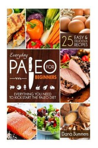 Cover of Everyday Paleo for Beginners