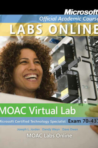 Cover of Exam 70-431: MOAC Labs Online