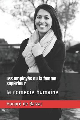 Book cover for Les employés ou la femme supérieur